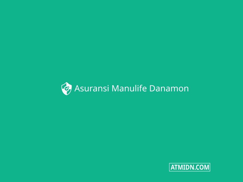 Asuransi Manulife Danamon