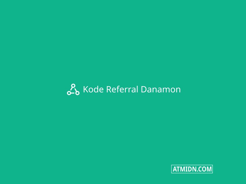 Kode Referral Danamon