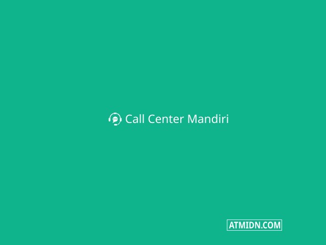 Layanan Call Center Mandiri