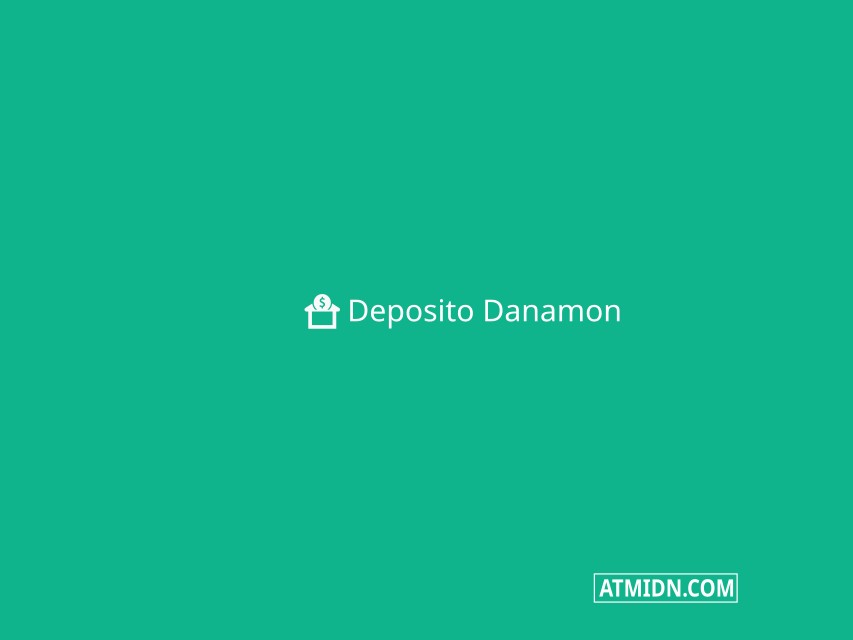 Deposito Danamon