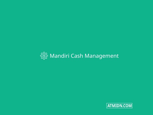 Mandiri Cash Management